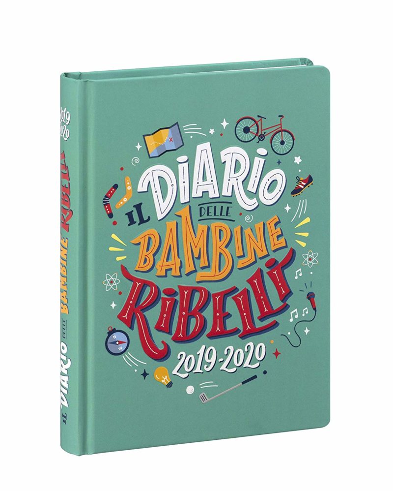 diari 2019-2020: Il diario delle bambine ribelli