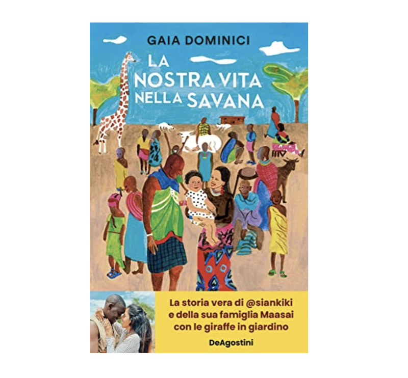 cliomakeup-libri-estate-2022-gaia-dominici-la-nostra-vita-nella-savana