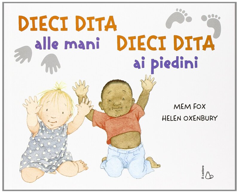 cliomakeup-libri-per-bambini-dieci-dita-alle-mani-dieci-dita-ai-piedini