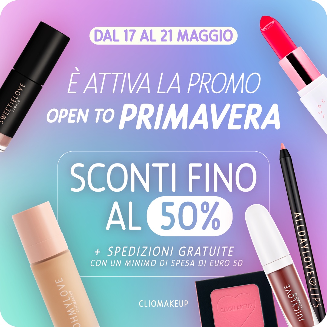 cliomakeup-sweetieloveliquid-immagine-newsletter-promo-open-to-primavera